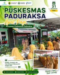 Apel Pagi Puskesmas Paduraksa 31 Agustus 2026